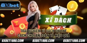 Trải nghiệm xì dách Online – Cách chơi an toàn và hiệu quả