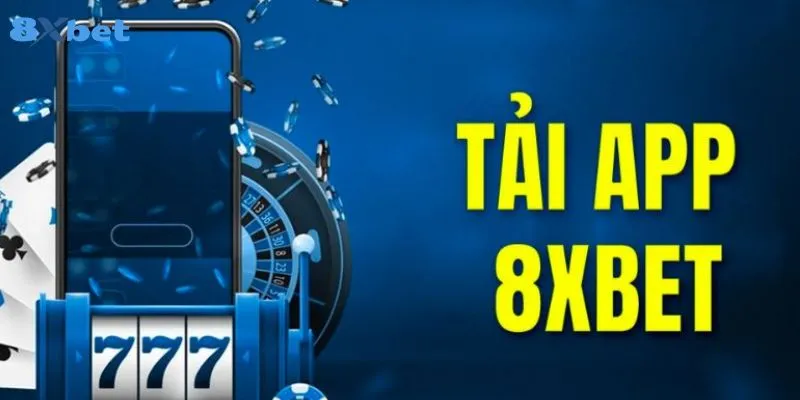 Tổng hợp những tính năng hấp dẫn của app 8xbet